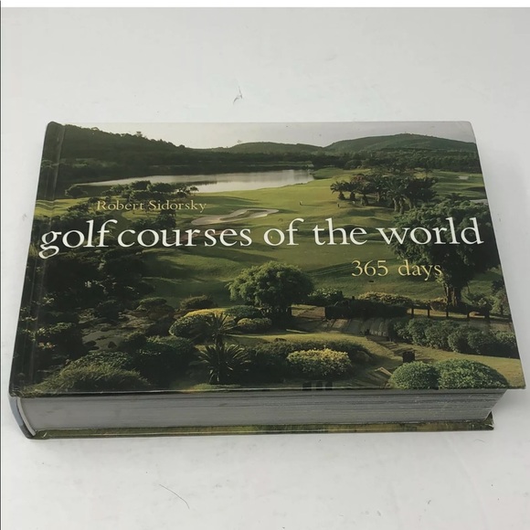 GOLF COURSES OF THE WORLD - 365 DAYS BY SIDORSKY